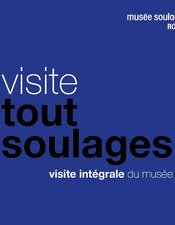 VISITES GUIDÉES AU MUSÉE SOULAGES