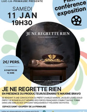 REPORT EN COURS - CINÉ/ CONFÉRENCE/ EXPOSITION : Je ne regrette rien