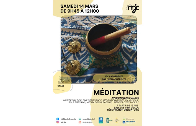 STAGE : Méditation 5 - Luc-la-Primaube