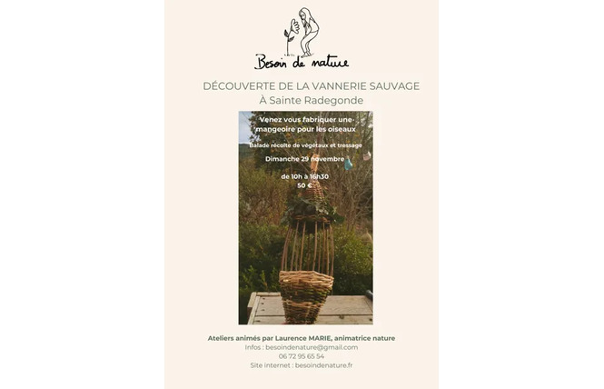 Atelier : Mangeoire pour oiseaux en vannerie sauvage 1 - Sainte-Radegonde
