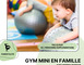 LOISIRS EN FAMILLE : Gym mini 3 - Luc-la-Primaube