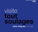 VISITES GUIDÉES AU MUSÉE SOULAGES